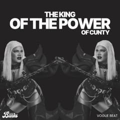 THE KING OF THE POWER OF CUNTY - Gigis Banks (Vogue Beat)