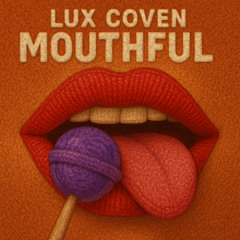 Mouthful
