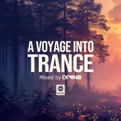 A Voyage Into Trance 111 (Mixed By Divine) (12-10-2024)