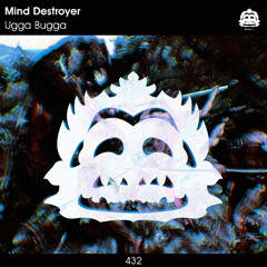 Mind Destroyer - Ugga Bugga [PZC432]