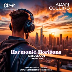 Adam Collins Resident ODH-RADIO Harmonic Horizons 008 13-01-2024