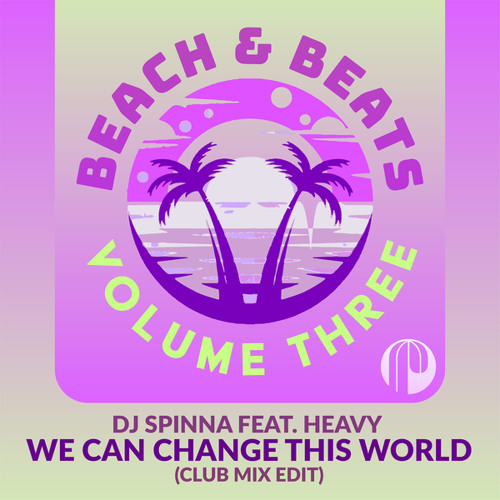We Can Change This World (Club Mix Edit)