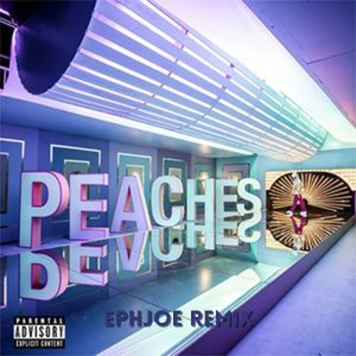 Stream Justin Bieber Peaches ft. Daniel Caesar, Giveon (EphJoe Remix