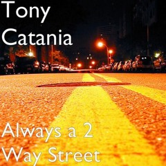 Always A 2 Way Street (remaster 2023)