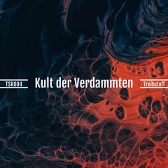 Kult der Verdammten [TSR004] (FREE DOWNLOAD)