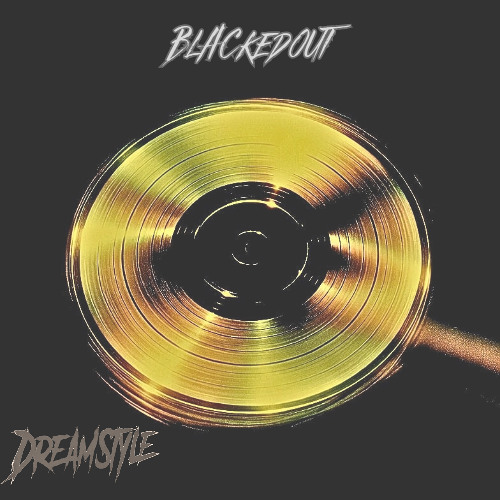 Blacked Out - By DreamStyle