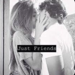Just Friends ( seems like it )