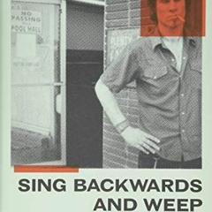 Read online Sing Backwards and Weep: A Memoir by  Mark Lanegan