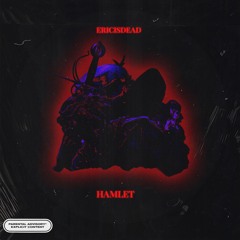 Hamlet (prod. Night Child)