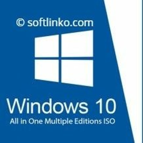 Stream Windows 10 All In One Multiple Editions ISO Download !!TOP!! by