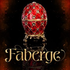 Faberge - Act 1