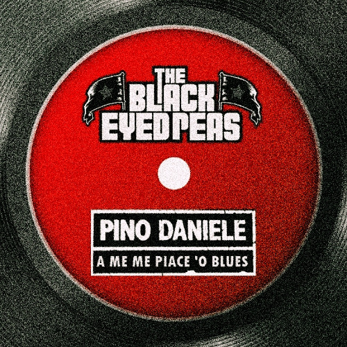 Let's Get it Blues (The Black Eyed Peas vs Pino Daniele Project)