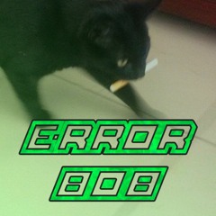 THIS IS ERROR808