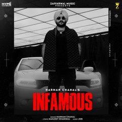 INFAMOUS | HARMAN CHAHAL | JDB | PUNJABI DRILL | NEW PUNJABI SONGS 2022