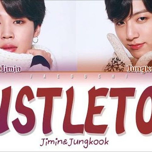 BTS JIMIN & JUNGKOOK - Mistletoe (Christmas Day)