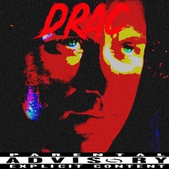 Drac (feat. baxkendtazz)