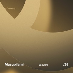 Masupilami - Vacuum (Original MIx)