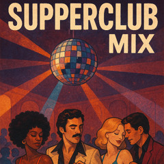 The Supper Club Mix