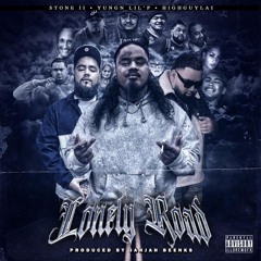Lonely Road (feat. HighGuyLai & Stone II) by Yung'n Lil P
