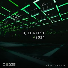 FOXEL 100% Autoral @ D - EDGE SÃO PAULO - DJ CONTEST 2024