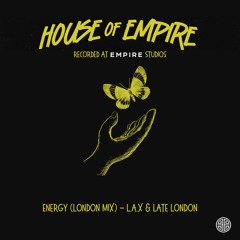 L.A.X, Clemzy & Late London - Energy (London Mix) [feat. DJ Obi]