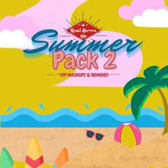[FREE] RONAL HERRERA: VIP SUMMER•PACK 2024 EP2 (LATIN REMIXES & MASHUPS)