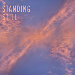 Standing Still