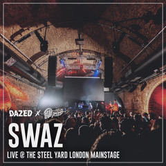 SWAZ - LIVE @ STEELYARD LONDON MAINSTAGE