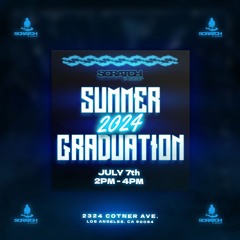 Scratch LA Grad 2024 Mix