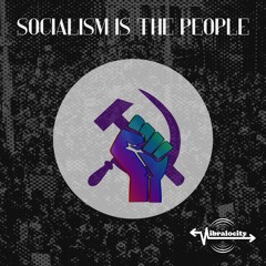 Socialism is the People