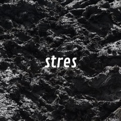Stres