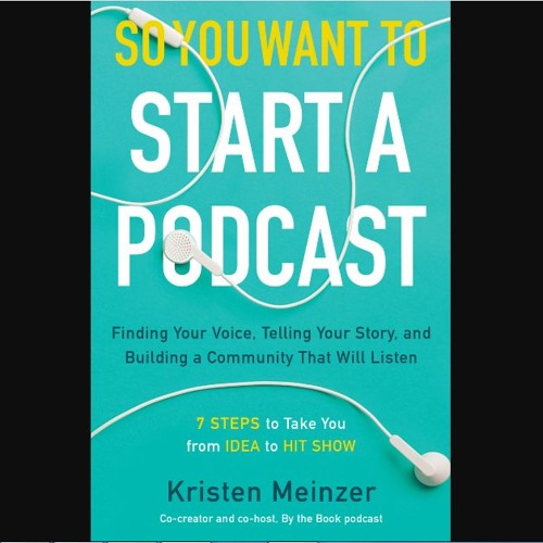 [PDF READ ONLINE] 🌟 So You Want to Start a Podcast: Finding Your Voice, Telling Your Story, and Bu