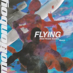 Motionboy - Flying (Dead Roses Society Remix)
