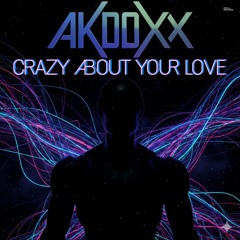 Crazy About Your Love