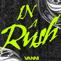 IN A RUSH