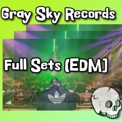 Full Sets [EDM]