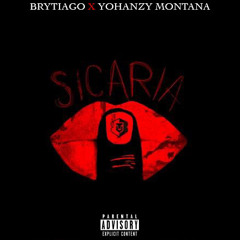 Sicaria - Brytiago ❌ Yohanzy Montana (prod. By Yostin)