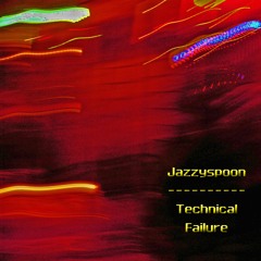 Technical Failure (Podcast Mix)