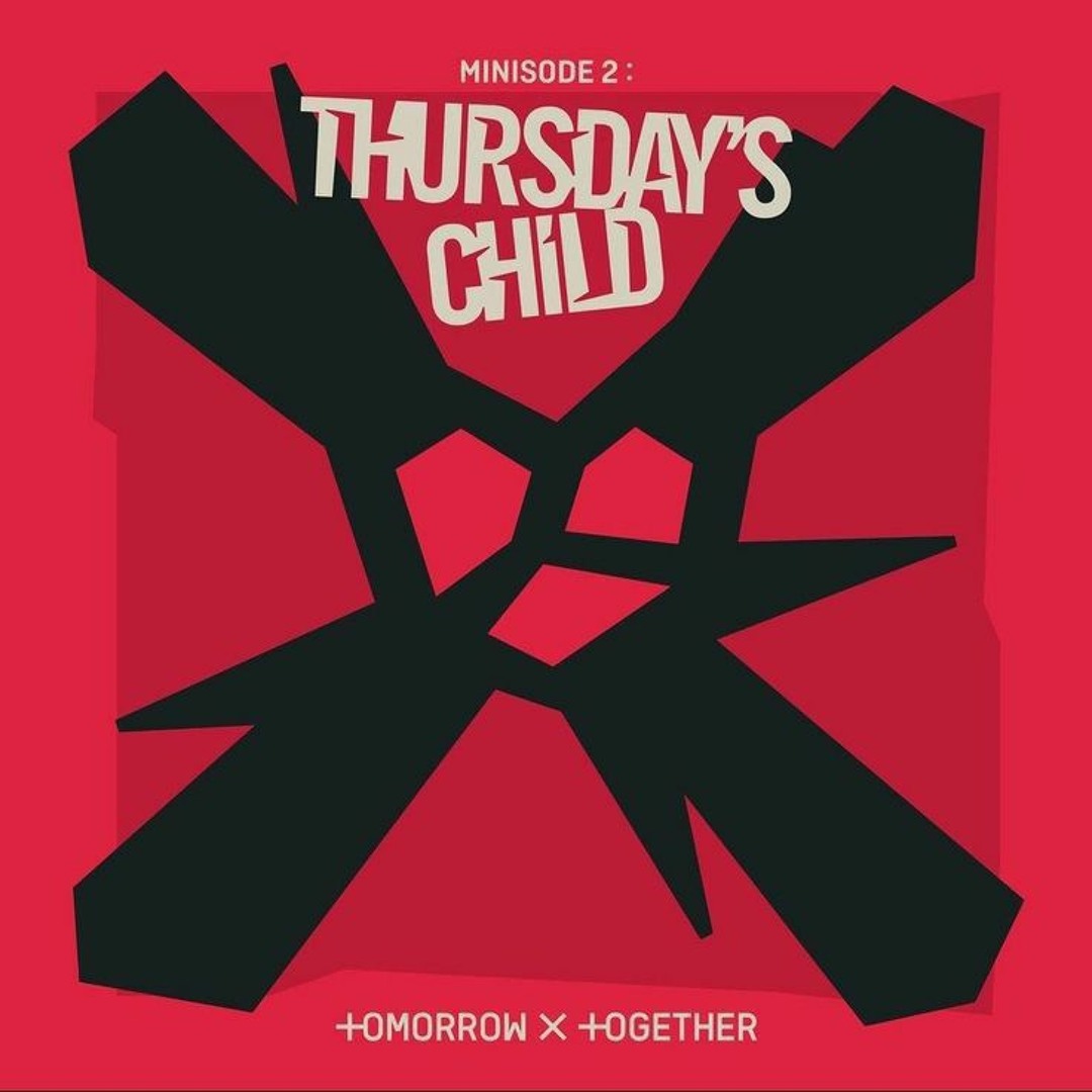 TXT THURSDAY’S CHILD minisode 2: Thursday's Child 