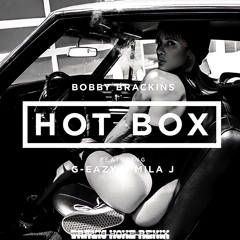 Bobby Brackins - Hot Box (feat. G-Eazy & Mila J) (Travis Howe Remix)
