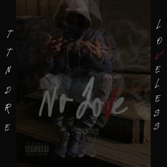 Loveless (No Love)