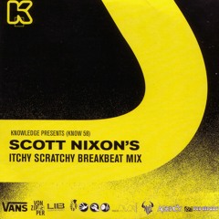 Scott Nixon's Itchy Scratchy Breakbeat Mix - Jan "06