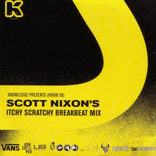 Scott Nixon's Itchy Scratchy Breakbeat Mix - Jan "06