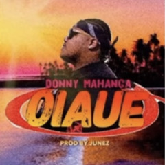 Donny Oiaue Prod By Junez