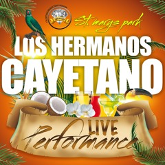 Los Hermano Cayetano - Live Perfomance In St.Marys Park FT MachucaBandBaby