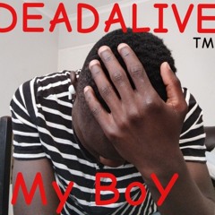 Take & Go [DeAd ALiVe My BoY]