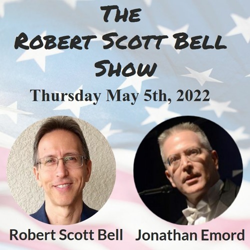 The RSB Show 5-5-22 - Jonathan Emord, Roe v Wade, Disinformation Board, COVID Death Toll