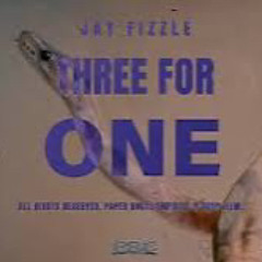 Jay Fizzle - 3 For 1 (Official Video).mp3