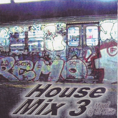 House Mix 3 (1999) (It Feels So Good, Freak It!, Waiting For The Sun, Rhythm Is My Bitch, Walking)