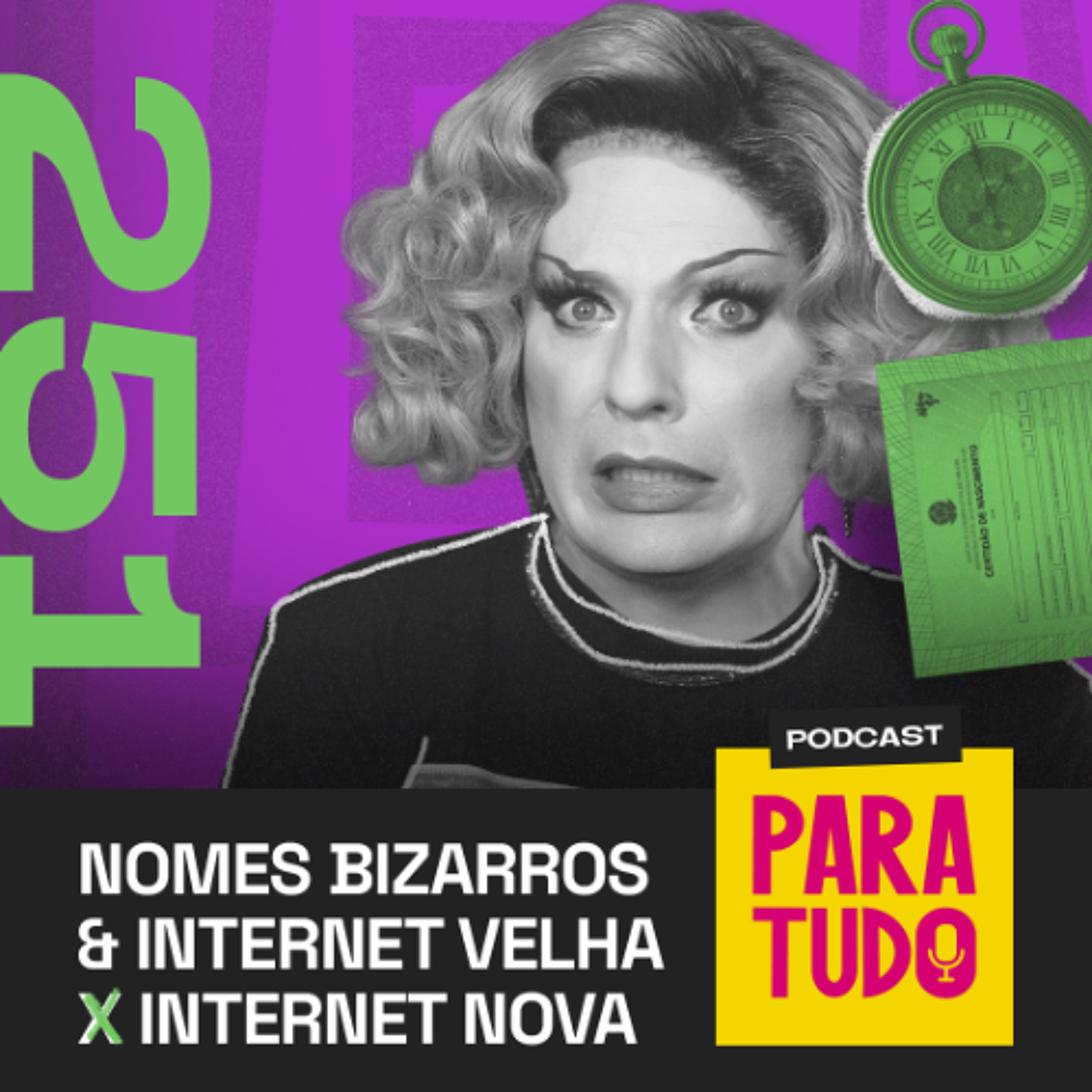 #251 - Nomes mais bizarros registrados no Brasil, internet velha X internet nova